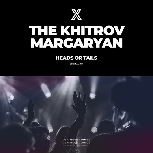 The Khitrov, Margaryan - Heads or Tails [VSA148]